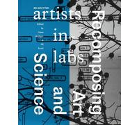 Jill Scott Recomposing Art and Science (Tascabile)