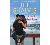 Jill Shalvis About That Kiss (Copertina rigida) Heartbreaker Bay