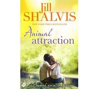 Jill Shalvis Animal Attraction (Tascabile) Animal Magnetism