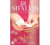 Jill Shalvis At Last (Tascabile) Lucky Harbor