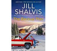 Jill Shalvis Backup Plan (Copertina rigida) Sunrise Cove