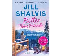 Jill Shalvis Better Than Friends (Tascabile) Sunrise Cove