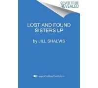 Jill Shalvis Lost And Found Sisters [Large Print] (Tascabile)