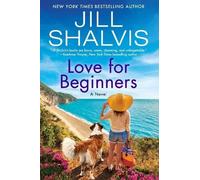 Jill Shalvis Love for Beginners (Tascabile) Wildstone Series