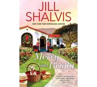 Jill Shalvis Merry and Bright (Tascabile)