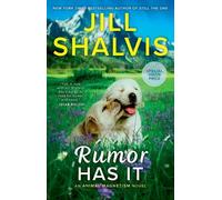 Jill Shalvis Rumor Has It (Tascabile) Animal Magnetism Novel
