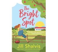 Jill Shalvis The Bright Spot (Tascabile) Sunrise Cove