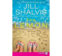 Jill Shalvis The Lemon Sisters (Tascabile) Wildstone