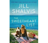 Jill Shalvis The Sweetheart List (Tascabile) Sunrise Cove Series