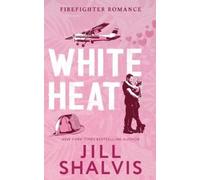 Jill Shalvis White Heat (Tascabile)