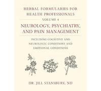 Jill Stansbury Herbal Formularies for Health Professionals, V (Copertina rigida)