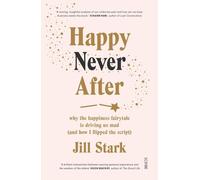 Jill Stark Happy Never After (Tascabile)