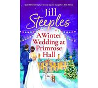 Jill Steeples A Winter Wedding at Primrose Hall (Tascabile) Primrose Woods