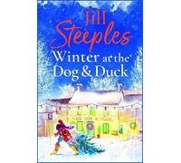 Jill Steeples Winter at the Dog & Duck (Copertina rigida) Dog & Duck