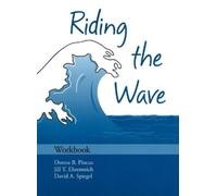 Jill T. Ehrenreich Donna B. Pincus David A. Sp Riding the Wave: Wor (Tascabile)