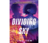 Jill Tew The Dividing Sky (Tascabile)