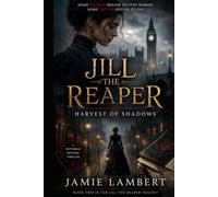 Jill the Reaper: Harvest of Shadows