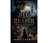 Jill the Reaper: Harvest of Shadows