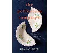 Jill Vanneman The Perfection Campaign (Tascabile)