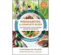 Jill Weisenberger Prediabetes: A Complete Guide, Second Edition (Tascabile)