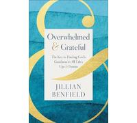 Jillian Benfield Overwhelmed & Grateful (Tascabile)