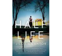 Jillian Cantor Half Life (Tascabile)