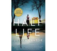 Jillian Cantor Half Life (Tascabile)