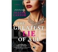 Jillian Cantor The Greatest Lie of All (Tascabile)