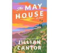 Jillian Cantor The May House (Copertina rigida)
