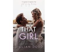 Jillian Dodd That Girl (Copertina rigida) That Boy
