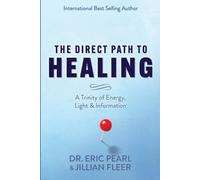 Jillian Fleer Eric Pearl The Direct Path to Healing (Tascabile)