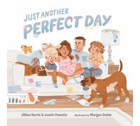 Jillian Harris Justin Pasutto Just Another Perfect Day (Copertina rigida)