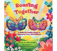 Jillian L Arnold Soaring Together (Copertina rigida)