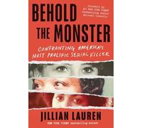 Jillian Lauren Behold the Monster (Copertina rigida)
