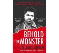 Jillian Lauren Behold the Monster (Tascabile)