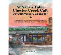 Jillian M Forte At Sara's Table Chester Cr afe 20th Anniversary (Tascabile)