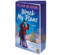 Jillian Meadows Wreck My Plans. Er kalkuliert das Unerwartete - doch (Tascabile)