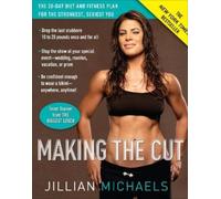 Jillian Michaels Making the Cut (Tascabile)