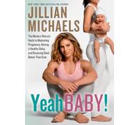 Jillian Michaels Yeah Baby (Tascabile)