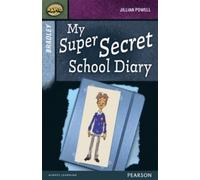 Jillian Powell D Rapid Stage 9 Set A: Bradley: My Super Secret Schoo (Tascabile)