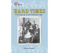 Jillian Powell Hard Times: Growing Up in the Victorian Age (Tascabile)