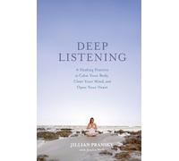 JILLIAN PRANSKY Deep Listening (Tascabile)