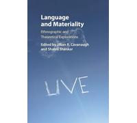 Jillian R. Cavanaugh Language and Materiality (Tascabile)