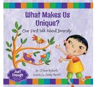 Jillian Roberts What Makes Us Unique? (Tascabile) Just Enough
