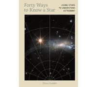 Jillian Scudder Forty Ways to Know a Star (Copertina rigida)