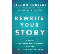 Jillian Turecki Rewrite Your Story (Copertina rigida) (PRESALE 14/01/2027)