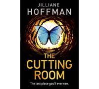 Jilliane Hoffman The Cutting Room (Tascabile)