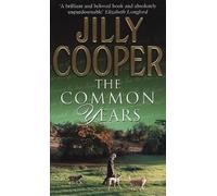 Jilly Cooper The Common Years (Tascabile)
