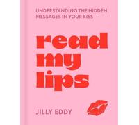 Jilly Eddy Read My Lips (Copertina rigida)