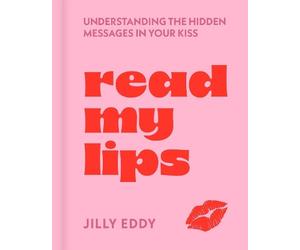 Jilly Eddy Read My Lips (Copertina rigida)
